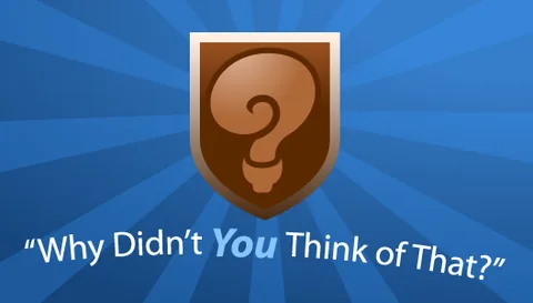 Tier 1: Clever League, braunes Fragezeichen-Wappen, „Why Didn't You Think of That?“